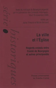 La ville et l'Eglise du XIIIe siècle à la veille du concile de Trente