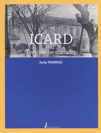 Icard ou l'origine des manades