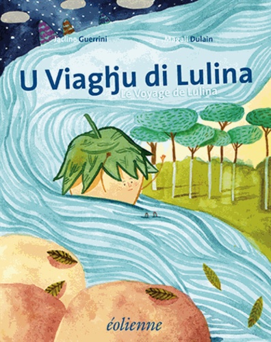 Jacline Guerrini et Magali Dulain - U Viaghju di Lulina.