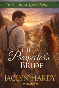 The Prospector's Bride