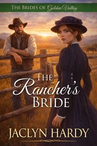 The Rancher's Bride