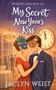 My Secret New Year's Kiss