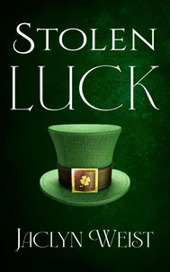 Stolen Luck