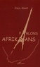 Jaco Alant - Parlons Afrikaans.