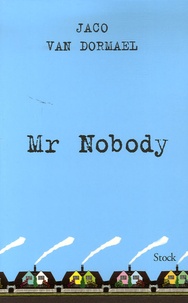 Jaco Van Dormael - Mr Nobody.