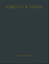 Forests of Maine