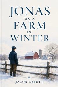 Jonas on a Farm in Winter