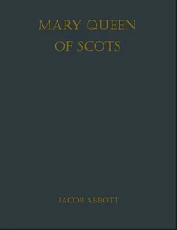 Mary Queen of Scots