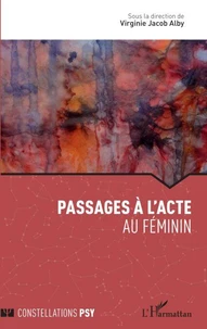 Passages à l'acte au féminin