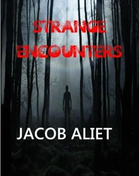 Strange Encounters