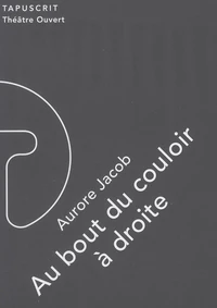 Au bout du couloir à droite