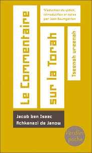 Jacob ben Isaac Achkenazi de Janow - Le commentaire sur la Torah.