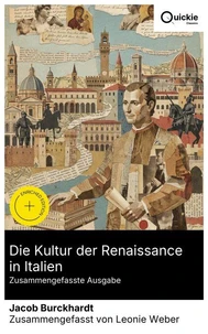 Die Kultur der Renaissance in Italien (Zusammengefasste Ausgabe)