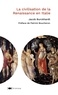 Jacob Burckhardt - La civilisation de la Renaissance en Italie.