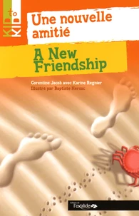 Une nouvelle amitié