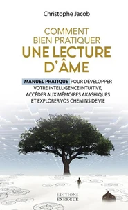 Comment bien pratiquer une lecture d'âme