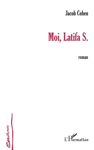 Moi, Latifa S.