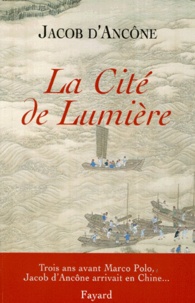 Jacob d'Ancône - La Cite De Lumiere.