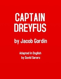  Jacob Gordin - Captain Dreyfus (One Act Play by Jacob Gordin).