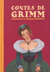 Jacob Grimm et Wilhelm Grimm - Contes de Grimm - Volume 2.