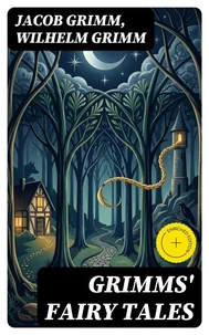 Grimms' Fairy Tales