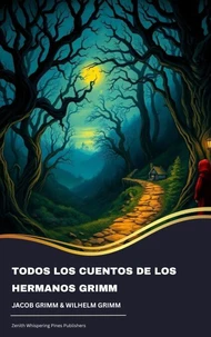 Todos los cuentos de los hermanos Grimm