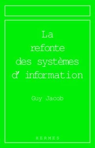 La refonte des systèmes d'information