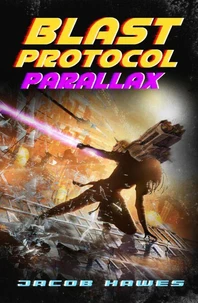Blast Protocol: Parallax