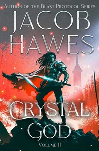 Crystal God: Volume II