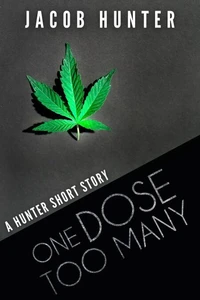One Dose Too Many