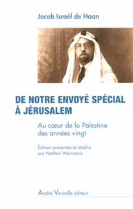 De notre envoyé spécial à Jérusalem