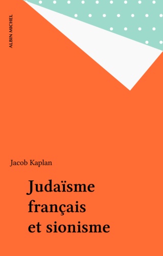 Judaïsme français et sionisme