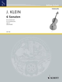 Jacob Klein - Edition Schott  : Six Sonatas - op. 2. 2 cellos..