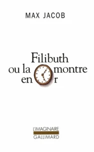 Filibuth ou La montre en or