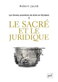 Les formes premières du droit en Occident