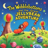 The Wobblebottoms and the Great Jellybean Adventure