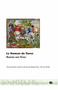 Jacob Van Maerlant - Le Roman de Torec - Edition bilingue.