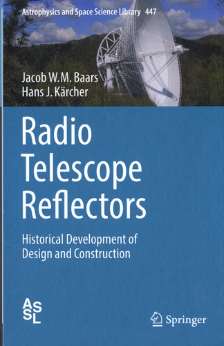 Radio Telescope Reflectors. Historical Development of Design and Construction