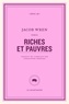Jacob Wren et Christophe Bernard - Riches et pauvres.