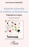 Jacob Yarassoula Yarabatioula - Industries culturelles et créatives au Burkina Faso - Trajectoires et enjeux.