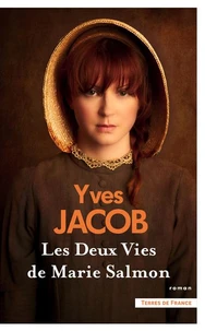 Les deux vies de Marie Salmon