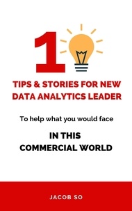  jacobckso - 10 Tips and Stories for New  Analytics Leaders.