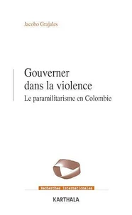 Gouverner dans la violence