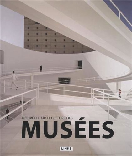 Jacobo Krauel - Nouvelle architecture des musées.
