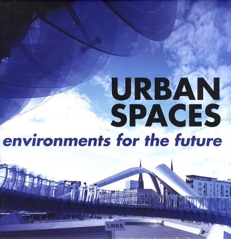 Jacobo Krauel - Urban Spaces - Environments for the future.