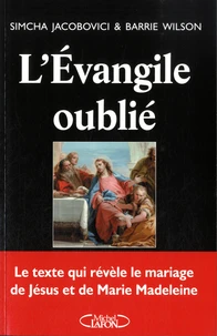 L'Evangile oublié