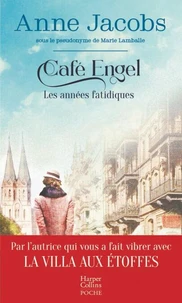 Café Engel, Les années fatidiques