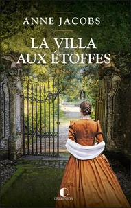 La villa aux étoffes Tome 1