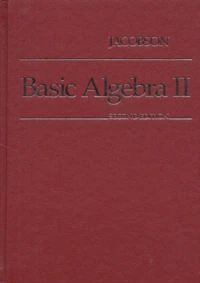 Basic Algebra Ii. 2nd Edition