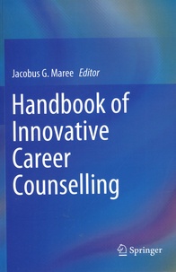 Jacobus-G Maree - Handbook of Innovative Career Counselling.